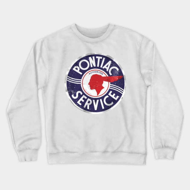 Pontiac service vintage sign Crewneck Sweatshirt by ploxd